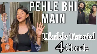 Pehle Bhi Main (ANIMAL) | Ukulele Tutorial | Ritika Biswas
