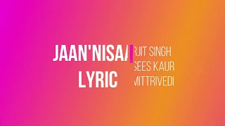 Kedarnath| Jaan ’Nisaar Lyric With English Translation | Arijit Singh| Abhishek K| Amit T| Amitabh B