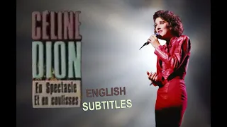 Céline Dion - En Spectacle et En Coulisses (English Subtitles)