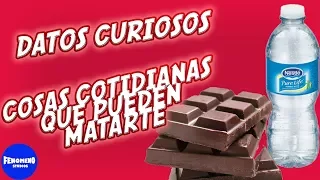 COSAS QUE NO SABIAS QUE PUEDEN MATARTE