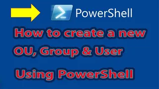 13- how to create OU,  Group and User by PowerShell | windows server 2019