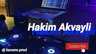 HAKIM AKVAYLI 2020 🎶ATROUMT AYALNIW / KEM ROH WAHTEM 🎶 REMIX 💥