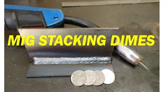 How to MIG Stack dimes