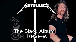 The Black Album Review: The Most Successful Metallica Album.