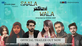 Saala Adha Ghar Wala - Official Trailer | Ahmad Arif | The Jocular Gang