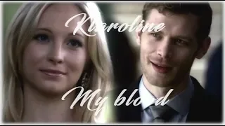 Klaroline - My blood