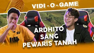 Vidi-O-Game : Ardhito F**kboy yang Kaya Raya??