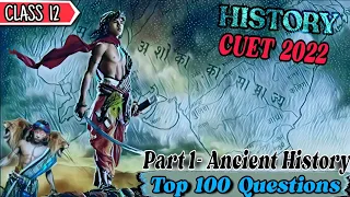 Top 100 Questions Of Ancient History Class 12 CUET| History Mock Test Cuet| Cuet Preparation 2022