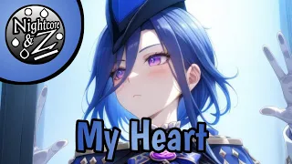 Nightcore - My Heart