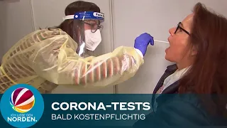 Corona-Bürgertests sollen ab 30. Juni kostenpflichtig sein