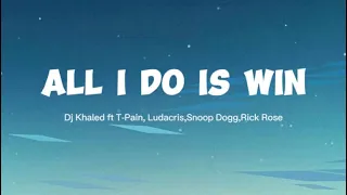 DJ Khaled-All I do is Win (Lyrics)