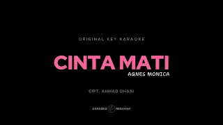 Agnes Monica & Ahmad Dhani - Cinta Mati | Karaoke Version (Original Key)