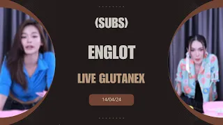 (ClickCC) EngLot was live together at glutanex on 04/14/24 🤍 #englot