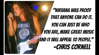 Chris Cornell on Nirvana and Grunge