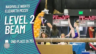 Level 2 Beam Routine (9.75) - Nashville Nights 2022