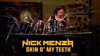 Nick Menza - Skin O' My Teeth