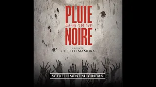 TEASER - Pluie Noire de Shohei Imamura en version restaurée 4K