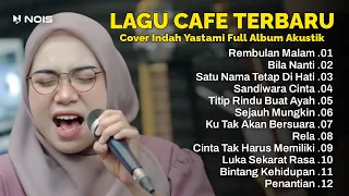 Indah Yastami ”Rembulan Malam, Bila Nanti" - Cover Akustik Terbaik dan Populer 2023