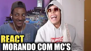 REACT - MORANDO COM MC'S - 6 - O Que Não Dizer