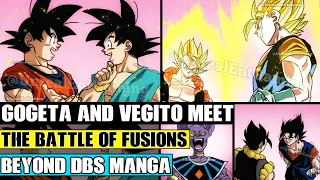 Beyond Dragon Ball Super: Gogeta And Vegito Meet! Vegito Mocks Gogeta! The Battle Of Fusions Begins!