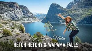VLOG 198: Hetch Hetchy & Wapama Falls in Spring (Yosemite National Park)