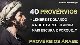 Provérbios Árabe que você deveria conhecer | Citações, Provérbios, Aforismos.