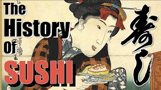 The History of Sushi