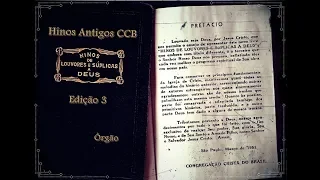 Hinos Antigos CCB - Edição 3 - "O bem que a Ti desejas"