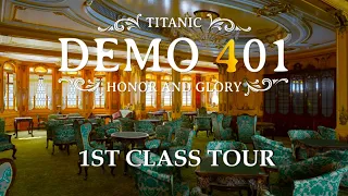 Titanic: Honor and Glory | 1st Class Tour | Project 401 V2