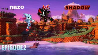 Nazo Vs Shadow