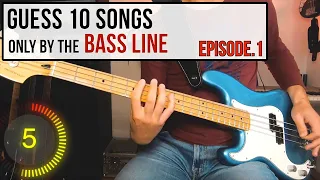 GUESS 10 songs from the BASS LINE - Ep.1 [LEVEL EASY]