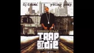 Young Jeezy - Do Da Damn Thang (Feat. Fabolous) (Trap or Die)