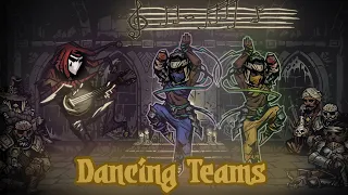 How to Make a Dance Team: Darkest Dungeon Guide