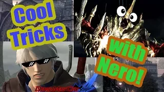 Devil May Cry 4 - Cool tricks with Nero!