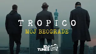 TROPICO BAND - MOJ BEOGRADE (OFFICIAL VIDEO)