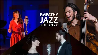 Empathy Jazz Trilogy