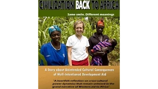 When the West Brings Civilization Back to Africa (2008)
