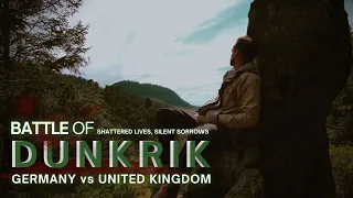 Battle of Dunkirk 1940 - Germany vs United Kingdom