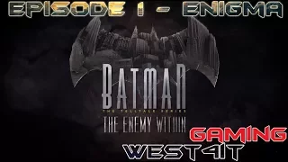 Прохождение BATMAN: The Enemy Within Episode 1 - Enigma / Batman: Враг Внутри Эпизод 1 - Загадка