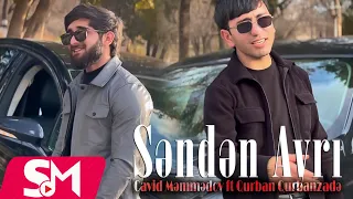 Cavid Memmedov ft Qurban Qurbanzade - Senden Ayri ( Yeni Klip 2024)