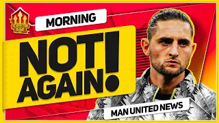 Rabiot Transfer Close! Man Utd News