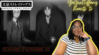 Bungo Stray Dogs Season 2 Episode 1 Reaction  “Dark Age”