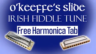 Get Free Harmonica Tab for this Irish Fiddle Tune - O'Keeffe's Slide