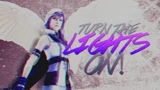 ❝TURN THE LIGHTS ON❞ | GMV MEP