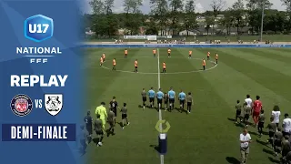 Demi-finale U17 I Toulouse FC - Amiens SC en replay (0-1) I Championnat National U17 2022-2023