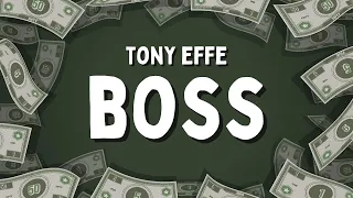 Boss - TONY EFFE