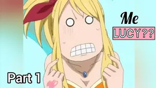 Fairytail Fanfic Nalu (Natsu x Lucy)- ME LUCY?? (Pt 1)