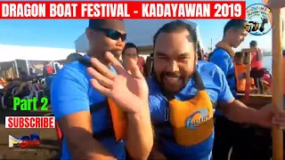 Dragon Boat Festival Pt  2 | 34th Kadayawan 2019 | Sta. Ana Wharf | Davao | Philippines