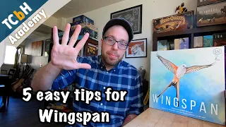 Cardboard Academy - 5 Easy Strategy Tips for Wingspan