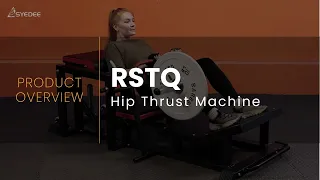 Syedee Hip Thrust Machine RSTQ | Product Overview